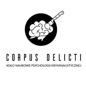 Koło Naukowe Psychologii Kryminalistycznej Corpus Delicti